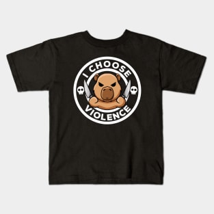 I Choose Violence Today Irony And Sarcasm Funny Capybara Kids T-Shirt